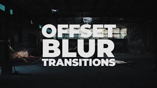 Offset Blur Transitions Premiere Pro Presets