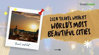 Forget Paris The WORLDs Most STUNNING Cities You NEVER Heard Of | Travel Goals 2024