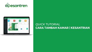 Cara Tambah Kamar | Kesantrian | Tutorial ePesantren - Software Aplikasi Pondok Pesantren screenshot 2