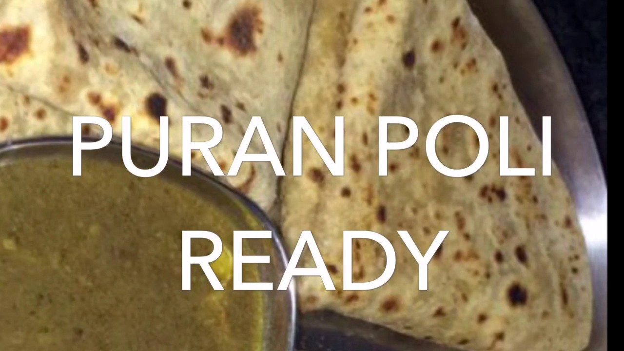 PURAN POLI & AMTI RECIPE - पुरणपोली & आमटी. - MAHARASHTRIAN SPECIAL - HOLI SPECIAL. | Cooking With Rupa