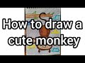 How to draw a cute monkey | summer vacations online drawing classes