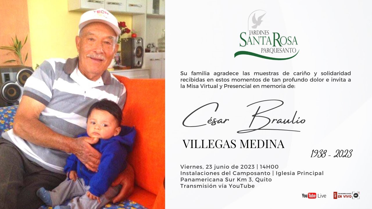 CESAR BRAULIO VILLEGAS MEDINA 1938 2023 MISA VIRTUAL YouTube cesar-braulio-villegas-medina-1938-2023-misa-virtual-youtube