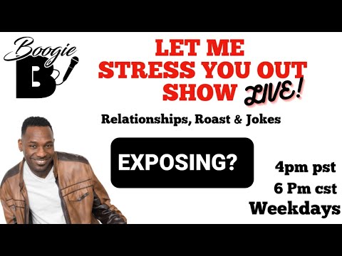 HOW TO HANDLE EXPOSURE LET ME STRESS YOU OUT SHOW LIVE