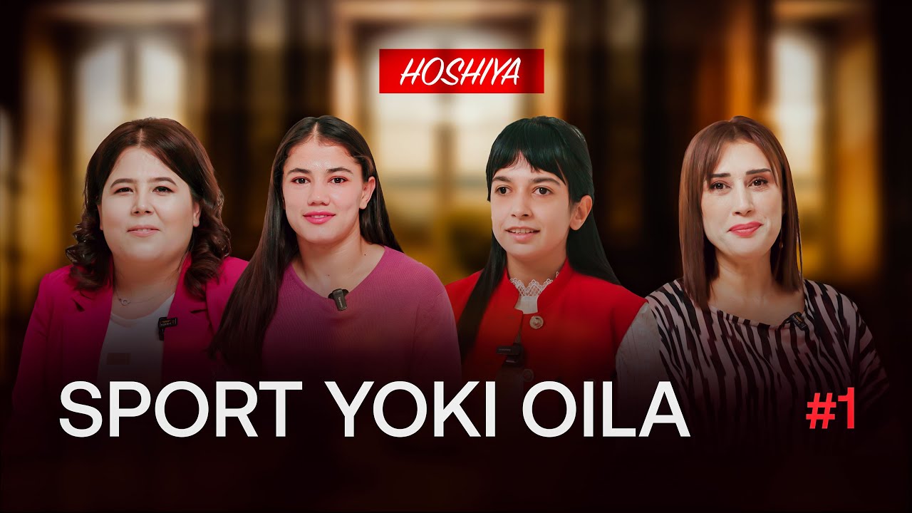 #1 Diyora Keldiyorova va Asila Mirzayorova: “Pul uchun sportga kirmaganmiz” – Hoshiya podkast