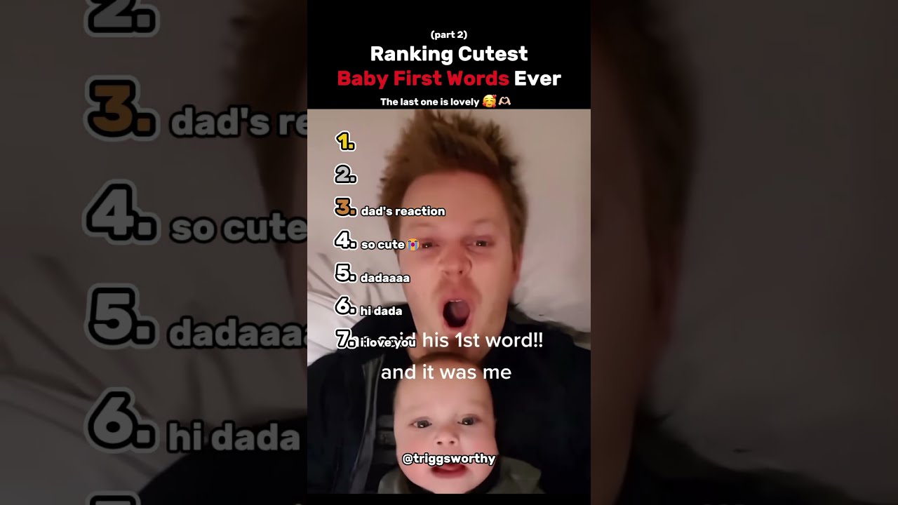Ranking The Top 7 Cutest Baby First Words Ever Part 2 