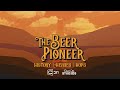 COMING SOON: The Beer Pioneer featuring Matt Stewart!