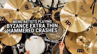 Meinl Cymbals Artists Playing Byzance Extra Thin Hammered Crashes