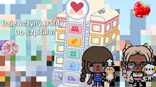 Dziewczyny trafiły do szpitala!🍓🤕🤧 part 1