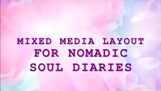 Layout for Nomadic Soul Diaries (February)