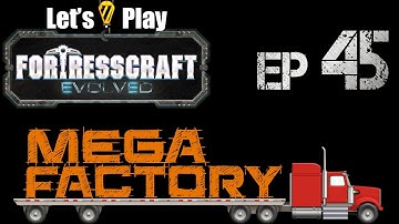 FortressCraft Evolved : Mega Factory - Ep 45 Missile Prep