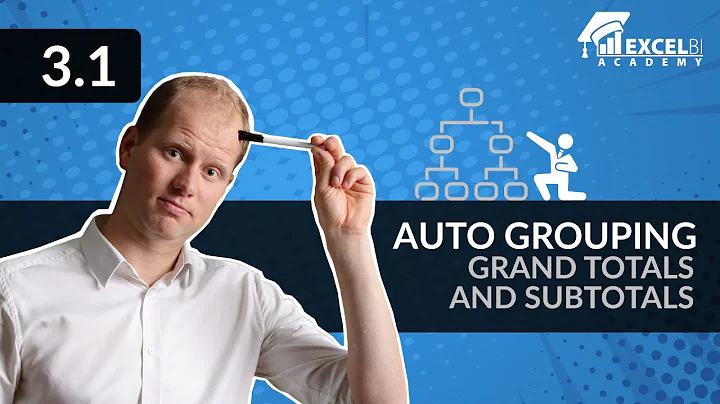 3.1. Auto grouping (+ -), grand totals and subtotals | Excel pivot tables COURSE