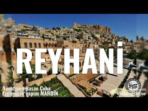 REYHANİ / Ezgimüzik yapım MARDİN Yönetmen:Hasan Çuha Bağlama:Mehmet Sağlam Org:Kadir Alpaslan