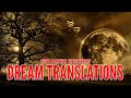 DREAM TRANSLATIONS | Rudy Baldwin Predictions