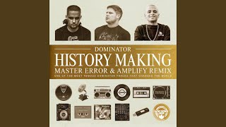 Famous History Making (Master Error & Amplify Remix) Net Worth