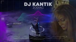 Dj Kantik - Zodiac Resimi
