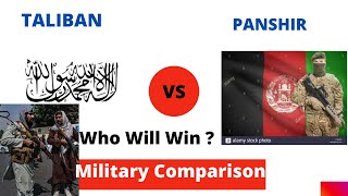 TALIBAN Vs PANSHIR Military Power Comparison 2021 | TALIBAN  VsPANSHIR militay power |  TALIBAN
