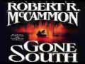Gone south audiobooks by 2 robert mccammon