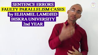 Written 9:  FAULTY PARALLELISM CASES. For 2nd year students (L2)