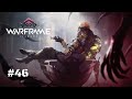 Warframe #46 On repart pour Plague Star !
