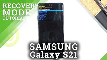 Recovery Mode SAMSUNG Galaxy S21 – How to Enter & Quit Recovery Mode