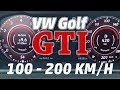 VW Golf GTI Acceleration test - Stock vs. Tuning (100-200 km/h, RaceChip GTS Black)