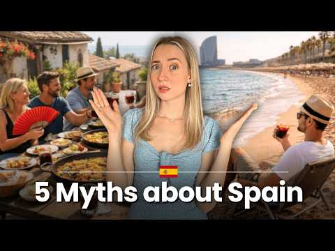5 Myths I Believed About Spain (Before I Moved Here)
