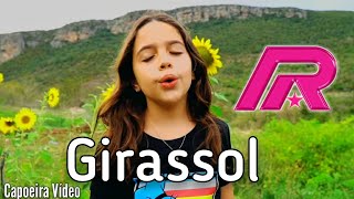 Girassol - Rayne Almeida Priscilla Alcantara - Whindersson Nunes - Girassol
