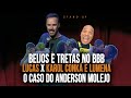 LUCAS E GIL - LUMENA - FIUK - ANDERSON MOLEJO - BIG BROTHER BRASIL STAND UP DIOGO PORTUGAL