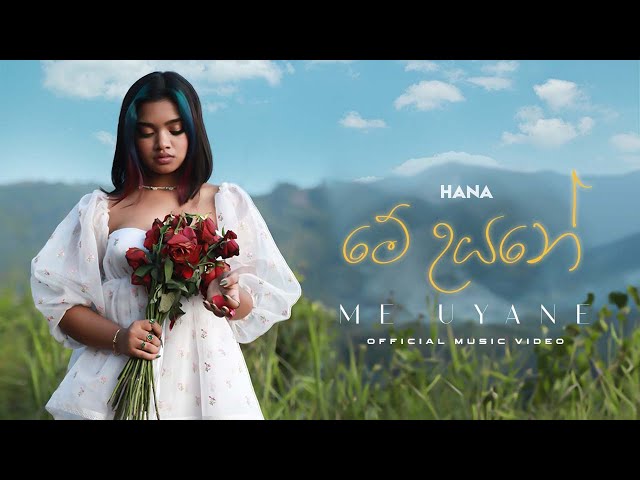 Hana Shafa -  Me Uyane (මේ උයනේ) Official Music Video class=