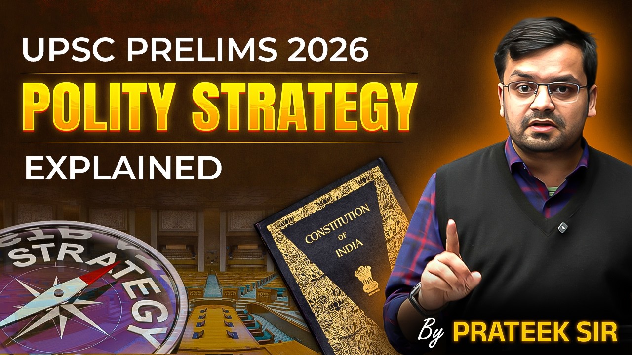 Score High in Polity | UPSC Prelims 2026 | Prateek Sir | The Study IAS ...