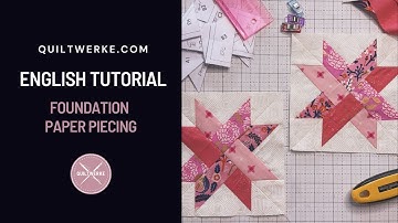ENGLISH: A Foundation Paper Piecing Tutorial