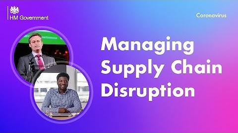 COVID Business Tips: Managing Supply Chain Disruption
