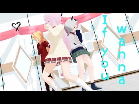 [にじさんじMMD]　If you wanna