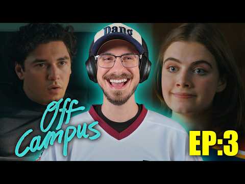 OFF CAMPUS is ruining my life **EPISODE 3**