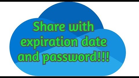 One Drive - share file using expiration date and password