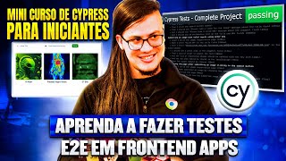 Cypress para Iniciantes - e2e tests em frontend apps