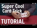 Super Cool Card Trick Tutorial - Card Tricks Revealed