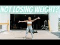 WHY YOU&#39;RE WORKING OUT AND NOT LOSING WEIGHT