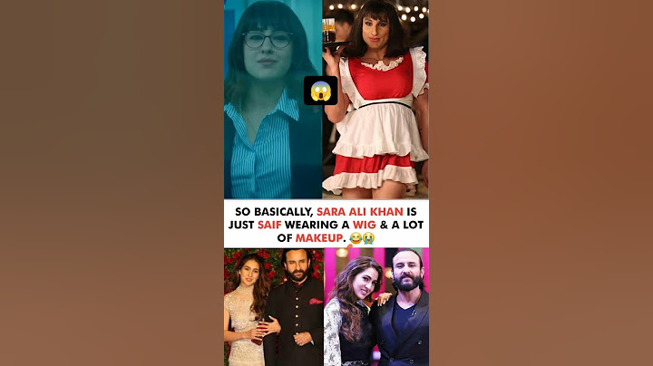 Sara ali khan is just Saif ali khan wearing a wig and a lot of makeup #news#saraalikhan#saifalikhan