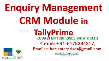 Enquiry Management CRM Module in TallyPrime || Rubazi || TallyPrime