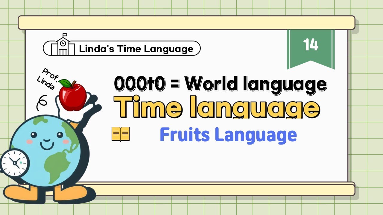 [ Linda's Time Language ⏰ ] 14 Fruits language | Time Language - YouTube
