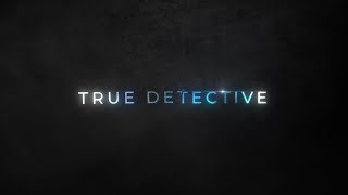 True Detective Season 3 | A Generic Series