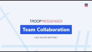 TROOP MESSENGER | ONE-TO-ONE & GROUP MESSAGING | AUDIO & VIDEO CALLING screenshot 2