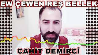 HERKESİN DİNLEDİĞİ KÜRTÇE PARÇA. EW ÇEVEN REŞ BELLEK Resimi