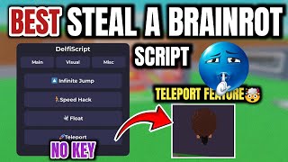 Steal A Brainrot Script Delfi Hub Teleport Speed Hack No Key Instant Steal More