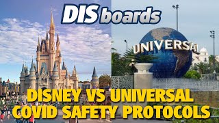 Disney vs Universal - Covid Safety Protocols | Trending DISboards Thread