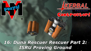 HMV Plays KSP 1.0 - Contractor 15: Duna Rescuer Rescuer Part 2: ISRU Proving Ground