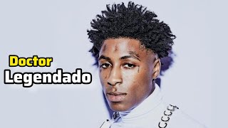 Nba Youngboy - Doctor (Legendado) (Lost Files)