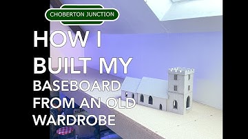 Model Railway Basics Part 2 - Building the Baseboard From An Old Wardrobe!