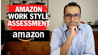 Crack Amazon's Work Style Assessment: Sample Questions & Success Strategies!